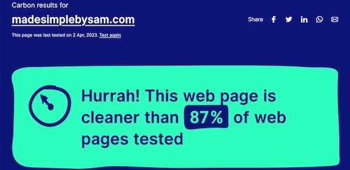A screenshot of the Website Carbon report for Made Simple by Sam. It says 'Hurrah! This web page is cleaner than 87% of web pages tested.